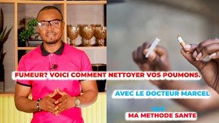 FUMEUR VOICI COMMENT NETTOYER VOS POUMONS [upl. by Allebara]