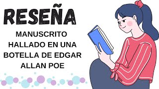 Reseña  Manuscrito Hallado en una Botella de Edgar Allan Poe [upl. by Scholz534]