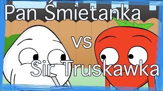 Pan Śmietanka vs Sir Truskawka  Ostateczne Starcie [upl. by Nagaet]