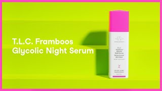 How to Use Drunk Elephant’s TLC Framboos Glycolic Serum [upl. by Eecal]