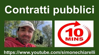 Fast Law Simone Chiarelli spiega tutti i CONTRATTI PUBBLICI appalti in 10 minuti [upl. by Yeroc]