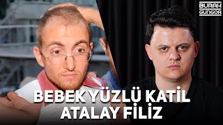 Türkiyenin Bebek Yüzlü Seri Katili  Atalay Filiz [upl. by Eisyak]