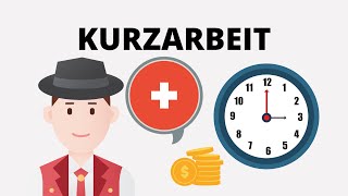 Was ist Kurzarbeit l einfach erklärt l Schweiz [upl. by Freddy523]