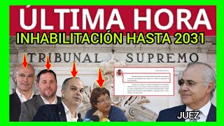 ÚLTIMAHORA  INHABILITACIÓN HASTA 2031  Junqueras Romeva Turull y Bassa [upl. by Eillim]