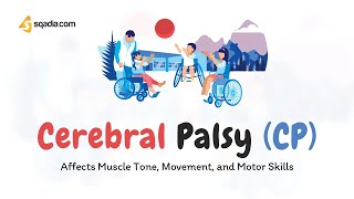 Cerebral Palsy CP  Etiology Spastic Dyskinetic Ataxic Diagnosis and Treatment [upl. by Inavoig]