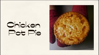 Chicken Pot Pie [upl. by Raouf]