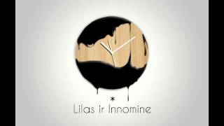 Lilas ir Innomine  Laikas Velniop [upl. by Reffinej]