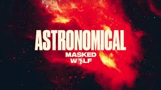 Masked Wolf  Astronomical Official Audio [upl. by Anilegna720]