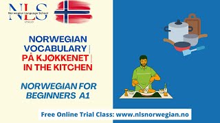 Learn Norwegian  Norwegian Vocabulary  På Kjøkkenet  In the Kitchen  Episode 191  A1 [upl. by Anelet]