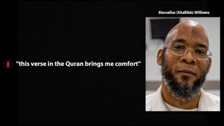 Emotional Audio Recording Of Marcellus Williams  His Advice To Muslims [upl. by Brandais856]