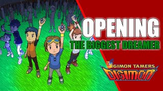 Digimon Tamers  Opening The Biggest Dreamer  Reventure Project [upl. by Akinad]