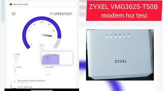 ZYXEL VMG3625T50B modem hız tesi  ZYXEL VMG3625T50B modem speed test [upl. by Llewkcor578]