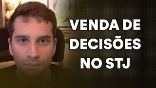 Venda de decisões no STJ [upl. by Nilekcaj]