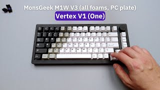 Yet Another Thocky Build  Vertex V1 One  MonsGeek M1W V3  sound test [upl. by Dinnage340]