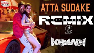 Khiladi​  Atta Sudake  Electro  House Remix  DJ Anant  Ravi Teja Meenakshi Chaudhary  DSP [upl. by Nosaj]