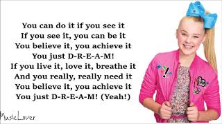 JoJo Siwa  DREAM Lyrics [upl. by Amethyst]