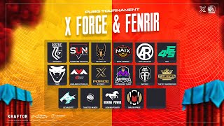 X  FORCE amp FENRIR TOURNAMENT GRAND FINAL  PUBG MOBILE  KALAMBOOR [upl. by Dorie]