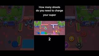 How many shoots brawlers need to charge super brawlstars supercell brawl gaming games penny [upl. by Baram]