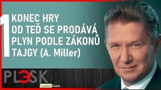 Plyn  Konec hry Odteď platí zákon Tajgy  ředitel GAZPROMu o změně paradigmatu 1 díl [upl. by Eniamaj]