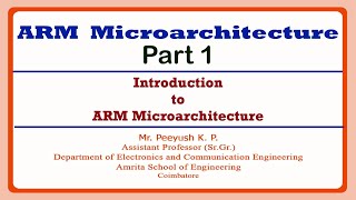 Introduction to ARM Microarchitecture  ARM Microarchitecture Part 1 [upl. by Ayiotal]