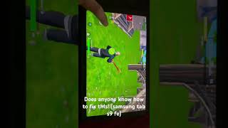 Static glitchy screen on Samsung tab s9 fe only on Fortnite as well if anyone know how to fix it lmk [upl. by Fotinas]