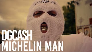 DGCASH  Michelin Man Official Music Video [upl. by Ellenar]