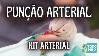 Punção Arterial Kit arterial  Como fazer na prática [upl. by Eralcyram]