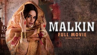 Malkin مالکن  Full Movie  Minal Khan Sunita Marshall Nauman Ijaz  Story of Love amp War  C4B1G [upl. by Hercules544]