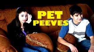 Pet Peeves 2 [upl. by Marius]