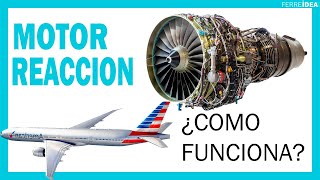 MOTOR a REACCIÓN 👉 ¿Cómo Funciona el MOTOR de un AVIÓN [upl. by Nahttam]