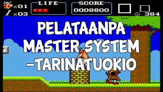 Pelataanpa Master System tarinatuokio [upl. by Yht2]