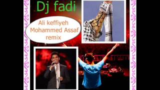 Ali keffiyeh Mohammed Assaf remix [upl. by Middleton]