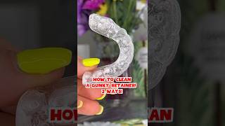 How to CLEAN a FUNKY GUNKY RETAINER 🤯 braces howto teeth [upl. by Ahsitneuq]