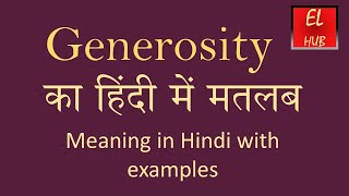 Generosity meaning in Hindi [upl. by Michel]