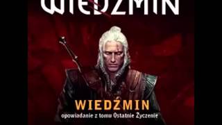 01Andrzej Sapkowski  Ostatnie Życzenie Wiedźmin [upl. by Auhesoj]