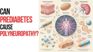 Prediabetes and Polyneuropathy [upl. by Nessej]