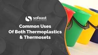 2 Common Uses Of Both Thermoplastics amp Thermosets [upl. by Tannie]