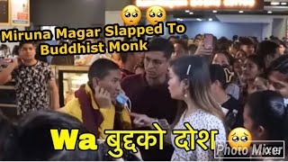 Miruna Magar Slapped to Buddhist Monk Kabaddi 4 on loss Thanks everyone supporting Phurba Lama [upl. by Gnoy]