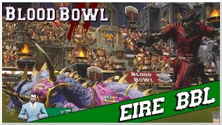 Blood Bowl 2  Eire BB Cast  Drak Lizardman vs JeddyBear Chaos Dwarf [upl. by Lilaj]