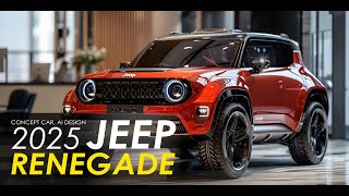 Jeep Renegade All New 2025 Concept Car AI Design [upl. by Chiou]