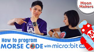 Como programar código morse con MicroBit  MoonMakers [upl. by Chura193]