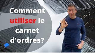 Comment utiliser le carnet dordres simplement [upl. by Htidirem]