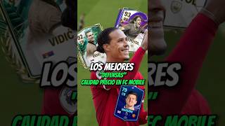 LOS MEJORES DEFENSAS CALIDAD PRECIO EN FC MOBILE [upl. by Aihsenod]