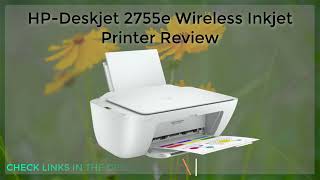 HP Deskjet 2755e Wireless Inkjet Printer Review [upl. by Dnomasor]