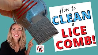 How to Clean a Lice Comb Tutorial [upl. by Harv]