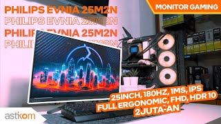 MONITOR GAMING PHILIPS  EVNIA 25M2N3200 sudah Full Ergo [upl. by Ahsikyw]