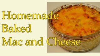 79 ★ Homemade Baked Macaroni and Cheese [upl. by Queri]