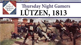 Napoleons Resurgence Lutzen Part 1 [upl. by Lipscomb]