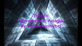 Trittico Movement 2 Adagio By Vaclav Nelhybel [upl. by Cassella]