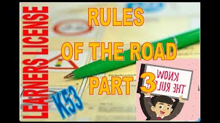 Rules of the road part 3  K53  Learners License [upl. by Gardia62]